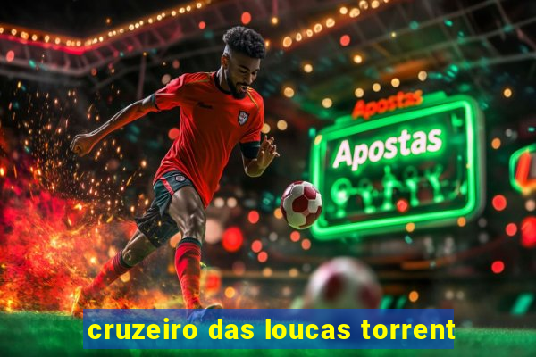 cruzeiro das loucas torrent